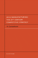 Cover for Agile Manufacturing: The 21st Century Competitive Strategy