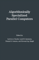Cover for Algorithmically Specialized Parallel Computers