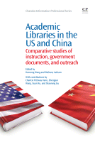 Cover for Academic Libraries in the US and China