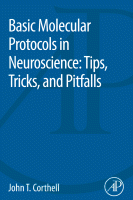 Cover for Basic Molecular Protocols in Neuroscience: Tips, Tricks, and Pitfalls