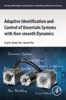 Cover for Adaptive Identification and Control of Uncertain Systems with Non-smooth Dynamics