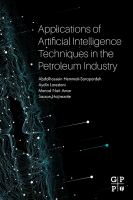 Cover for Applications of Artificial Intelligence Techniques in the Petroleum Industry