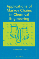 Cover for Applications of Markov Chains in Chemical Engineering