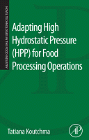 Cover for Adapting High Hydrostatic Pressure (HPP) for Food Processing Operations