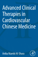 Cover for Advanced Clinical Therapies in Cardiovascular Chinese Medicine