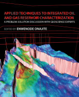 Cover for Applied Techniques to Integrated Oil and Gas Reservoir Characterization