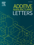 Additive Manufacturing Letters